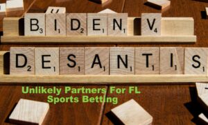 Gov. Ron DeSantis and President Joe Biden for FL sports betting
