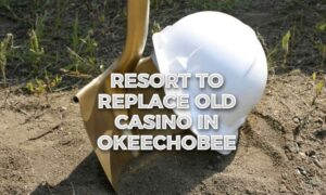 Seminoles break ground on new casino & hotel in Okeechobee