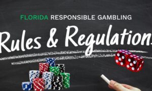 Responsible Gambling In Florida Regulations